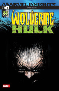 Wolverine Hulk (2002) #1-4 NM